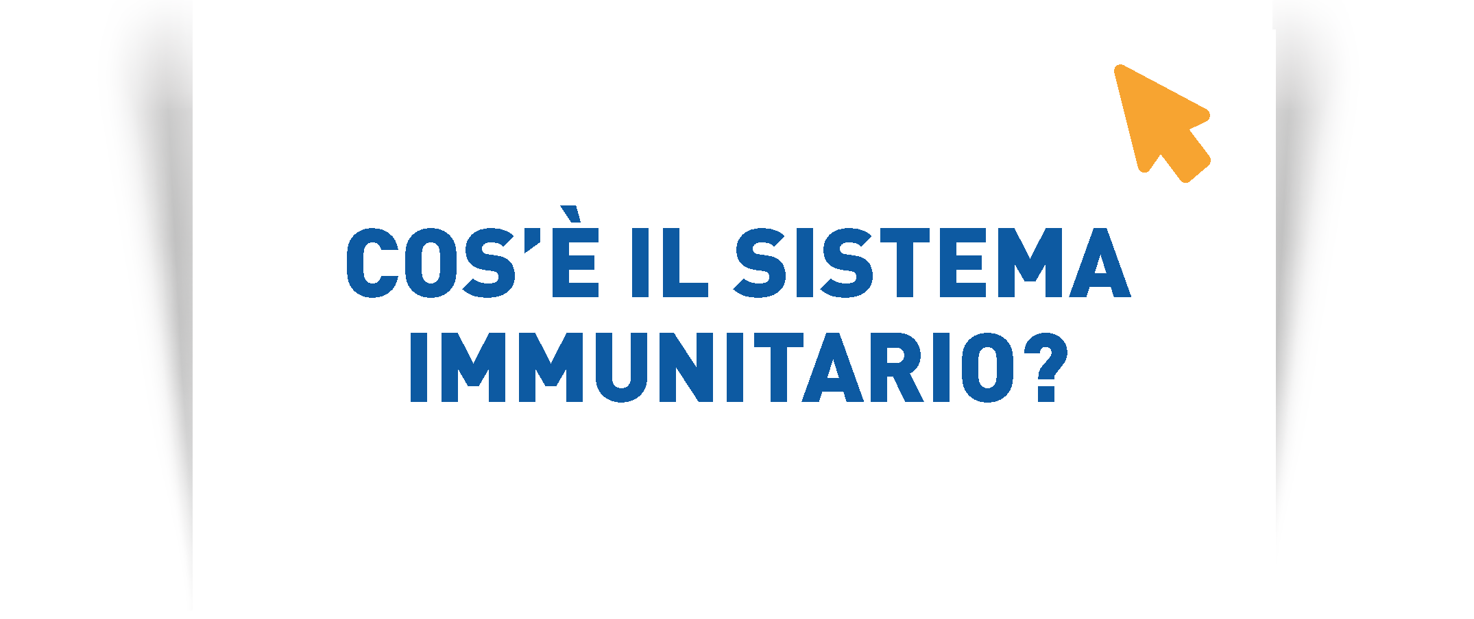 Cos'è il sistema immunitario