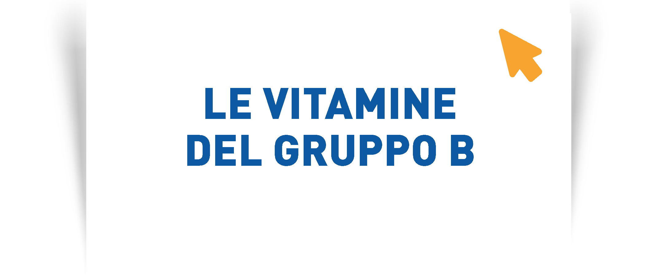 Le vitamine del gruppo B